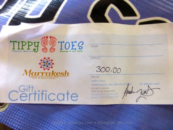 A 300 peso gift certificate to Tippy Toes Salon or Marrakesh Spa